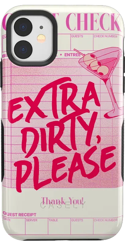 Extra Dirty Please | Fun on Weekdays Case