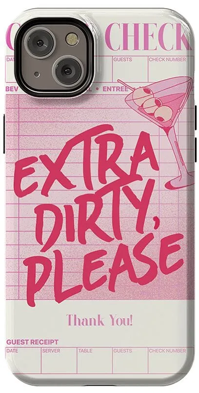 Extra Dirty Please | Fun on Weekdays Case