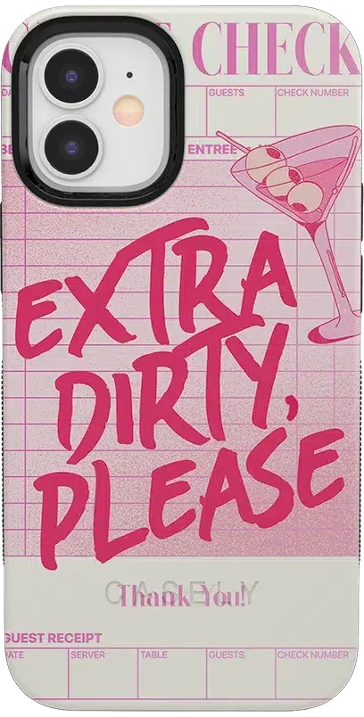 Extra Dirty Please | Fun on Weekdays Case