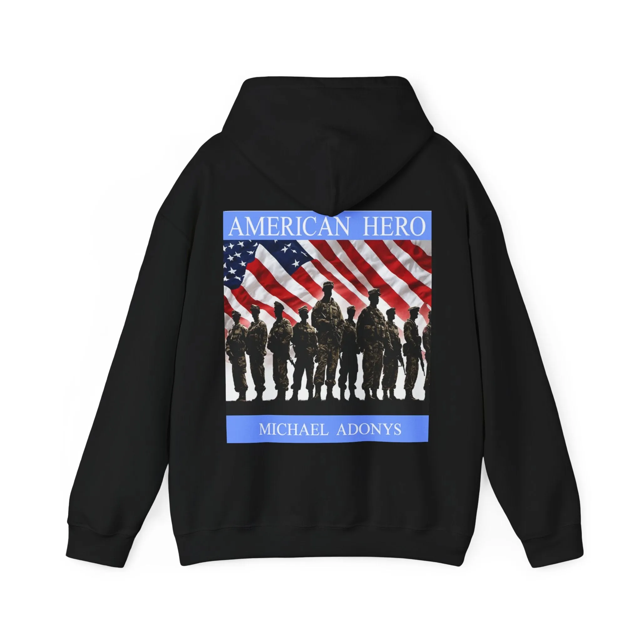 Michael Adonys American Hero Unisex Hooded Sweatshirt Perfect for Veterans Day  Patriotic Celebrations