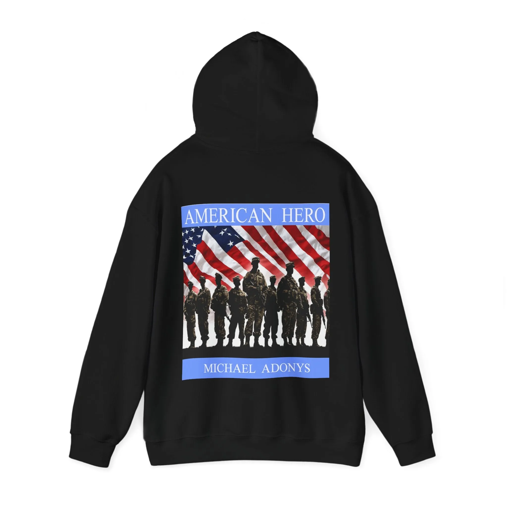 Michael Adonys American Hero Unisex Hooded Sweatshirt Perfect for Veterans Day  Patriotic Celebrations